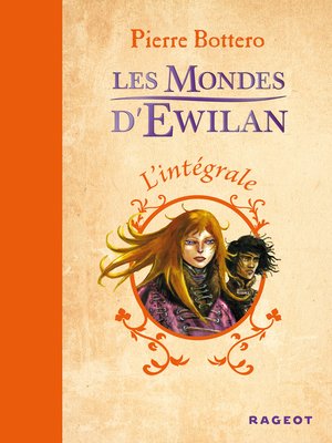 cover image of L'intégrale Les Mondes d'Ewilan
